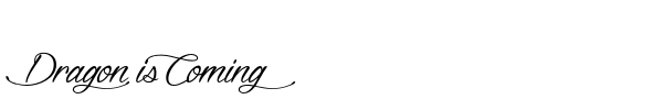 Dragon is Coming font preview